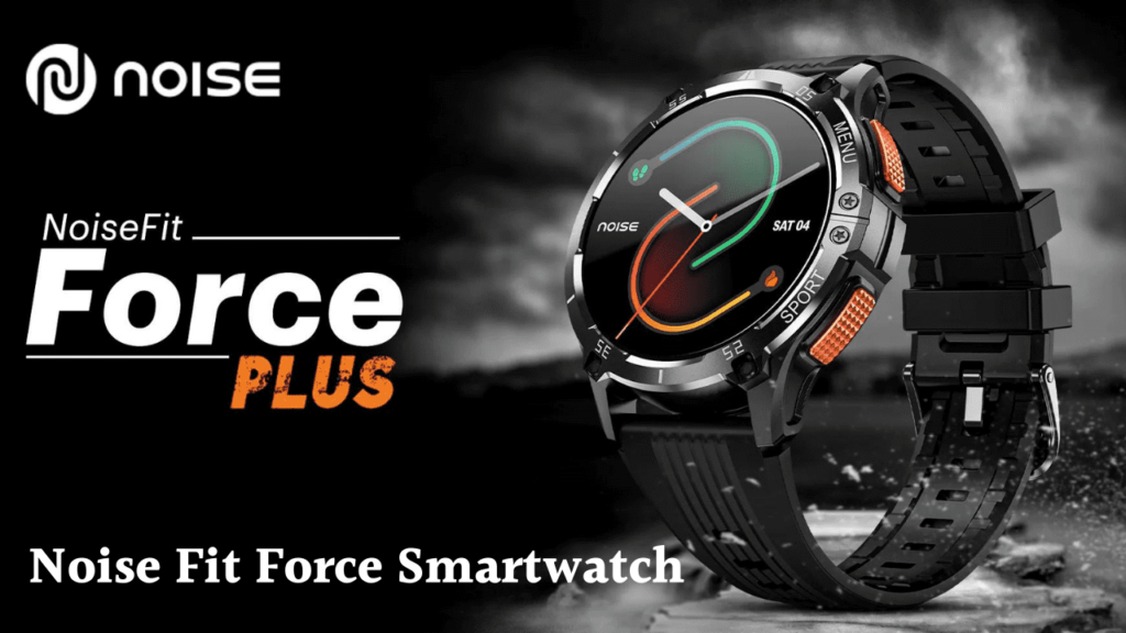 Noise Fit Force Smartwatch